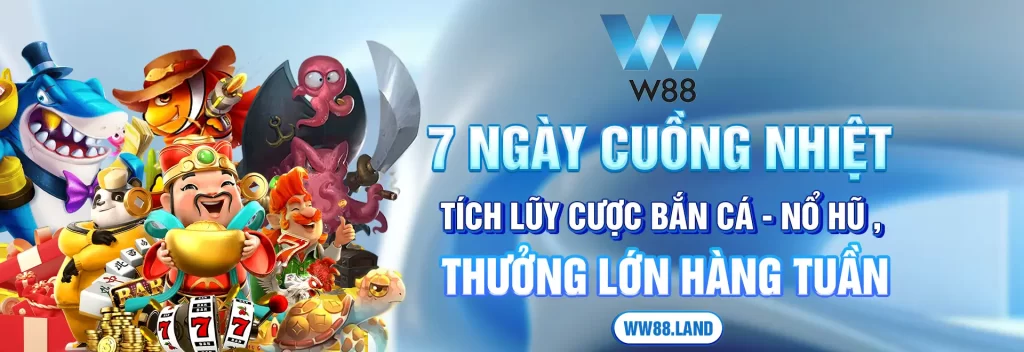 7 ngày cuồng nhiệt bắn cá